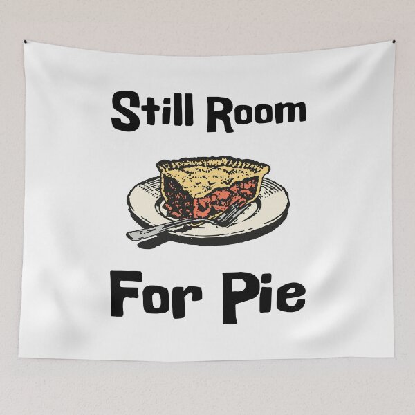 Item preview, Still Room For Pie - Funny Thanksgiving designed and sold by defimo.