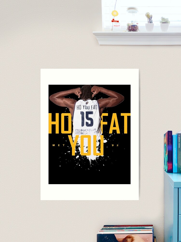 Ho You Fat Art Print for Sale by LiamCohenAcc