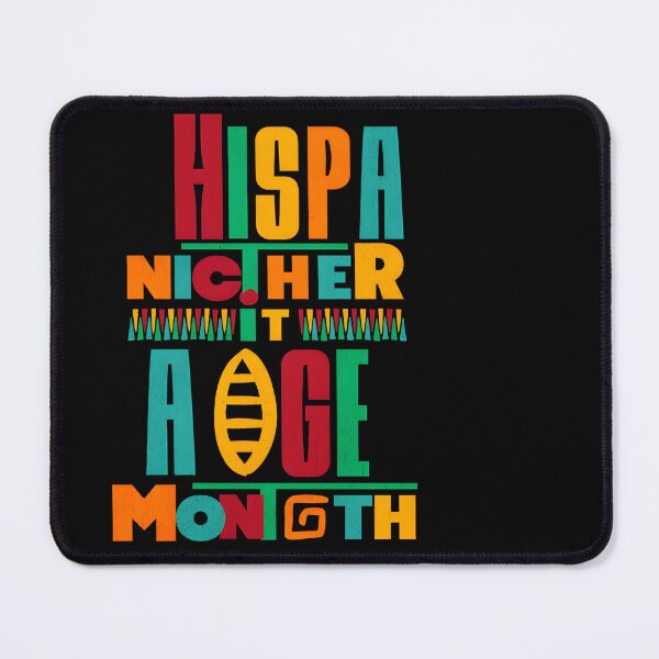 Item preview, National Hispanic Heritage designed and sold by GalaxyGraffiti.
