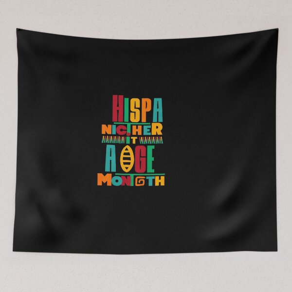 Item preview, National Hispanic Heritage designed and sold by GalaxyGraffiti.