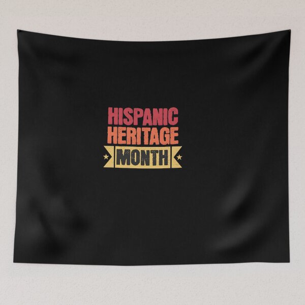 Item preview, National Hispanic Heritage designed and sold by GalaxyGraffiti.