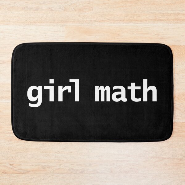 Item preview, Girl Math Funny designed and sold by ellenhenry.