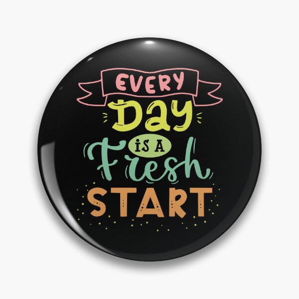Item preview, Every Day is a Fresh Start designed and sold by designerpriti.