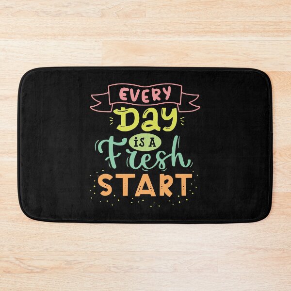 Item preview, Every Day is a Fresh Start designed and sold by designerpriti.