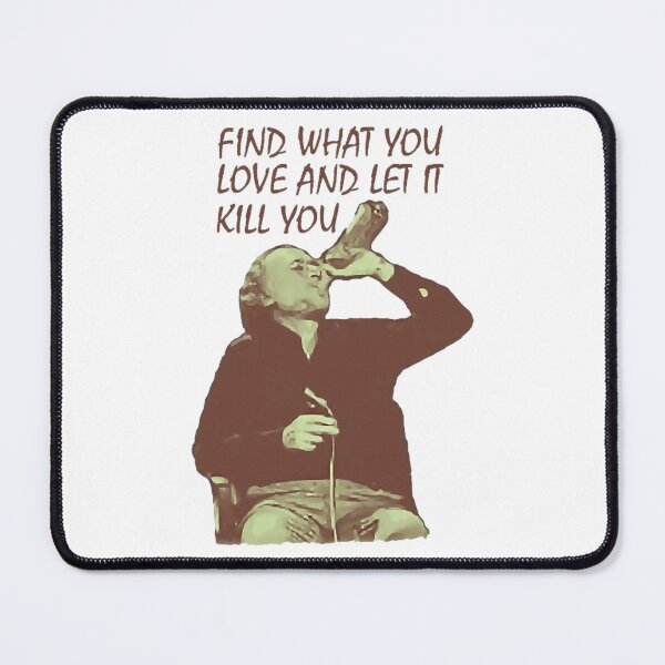 Item preview, Charles author Bukowski  Find What You Love designed and sold by DawsonKeenan.