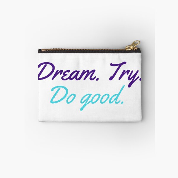 Item preview, Dream. Try. Do Good. designed and sold by Hannah Moskowitz.
