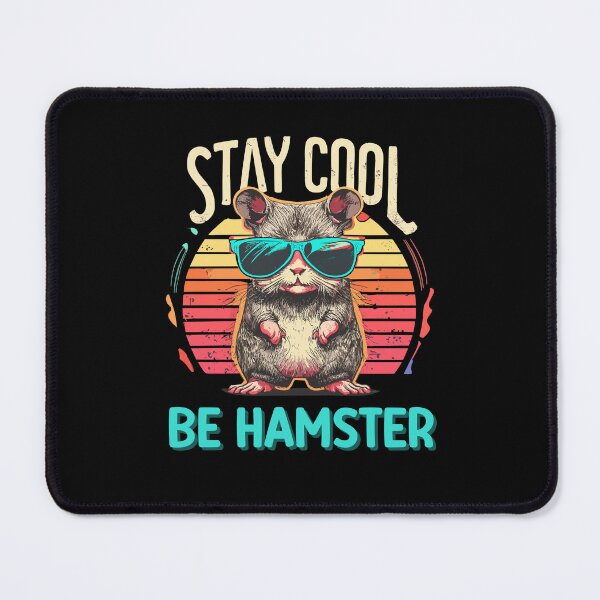 Item preview, Stay cool and be happy hamster designed and sold by CleanDecor.