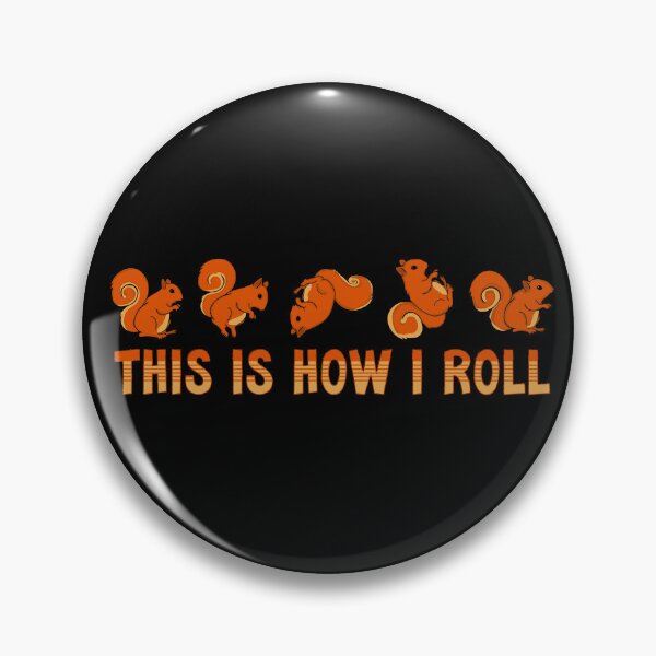Item preview, This Is How I Roll Squirrel Gift Kids Squirrel designed and sold by DSWShirts.