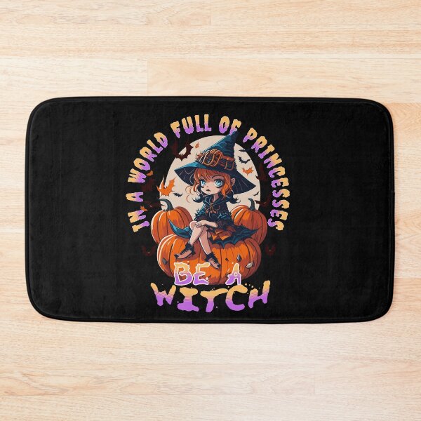 Item preview, In a world full of Princess be a Witch designed and sold by LuvleighArt.