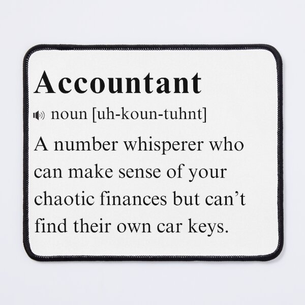 Item preview, Accountant - Humorous Vocabulary Definition. Number Whisperer designed and sold by PrintWizardArt.