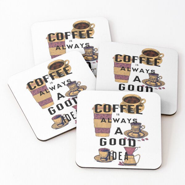 Item preview, Coffee Is Always A Good Idea designed and sold by ARTCLAYSTO.