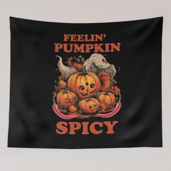 Item preview, Feeling Pumpkin Spicy, Hot, Bold, and Flavorful funny design, Spicy design designed and sold by Lactus.