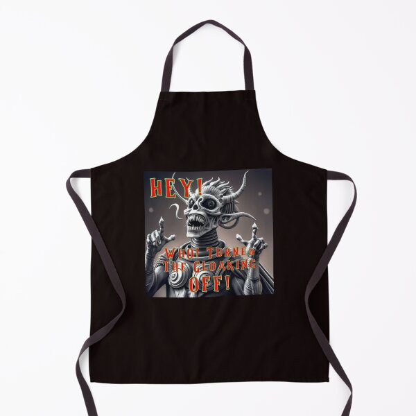 Item preview, HEY - Who Turned All The Cloaking OFF designed and sold by alien almanac.