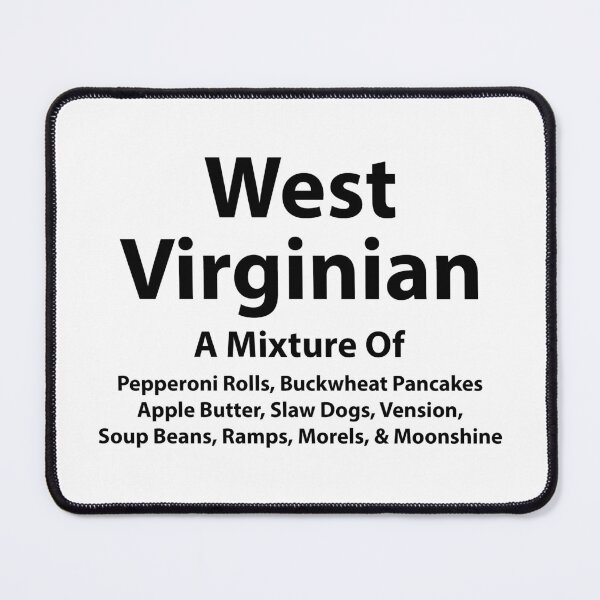 Item preview, West Virginian Mixture designed and sold by tommywvcacher.