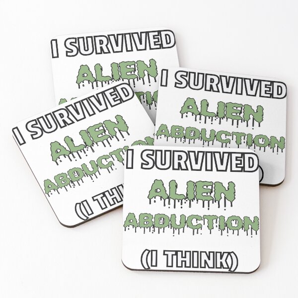 Item preview, I Survived Alien Abduction designed and sold by Surreallytee.