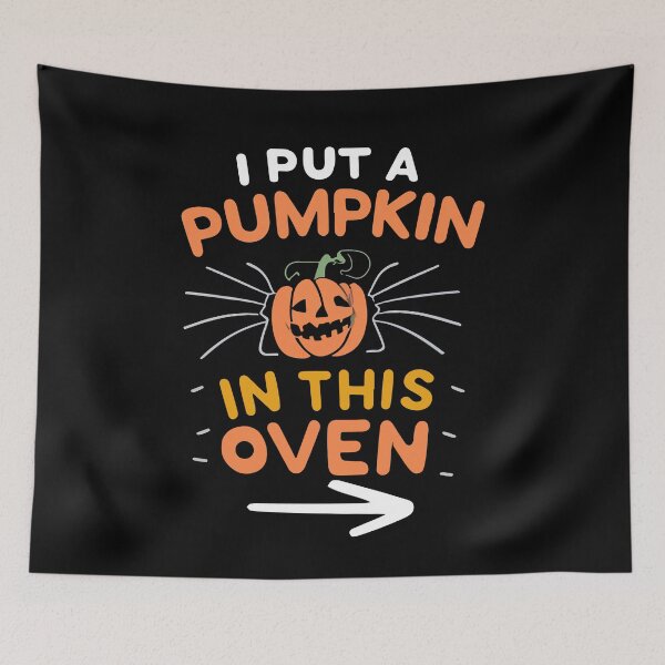 Item preview, I Put A Pumpkin In This Oven Expecting Baby Pregnancy Jokes Gift designed and sold by TMelonShop.