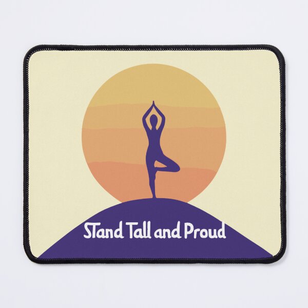 Item preview, Yoga - Stand Tall And Proud designed and sold by MrDoze.