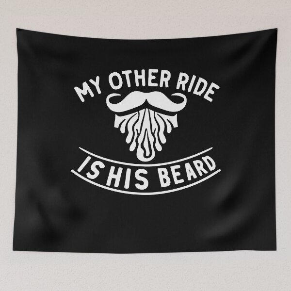 Item preview, My Other Ride is His Beard Facial Hair Bearded Men Halloween Gift designed and sold by TMelonShop.