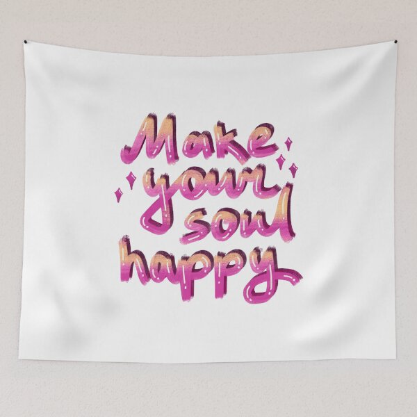 Item preview, Make your soul happy designed and sold by pinkyfish1010.