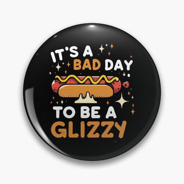 Item preview, It's A Bad Day To Be A Glizzy Sausage Hot Dog Humor Foodie Gift designed and sold by TMelonShop.