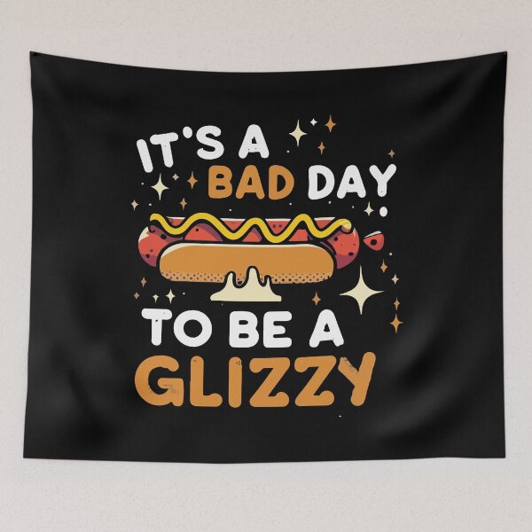 Item preview, It's A Bad Day To Be A Glizzy Sausage Hot Dog Humor Foodie Gift designed and sold by TMelonShop.