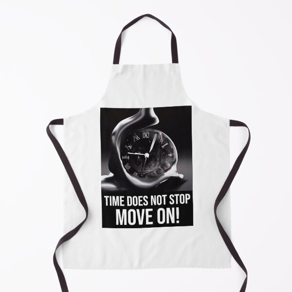 Item preview, Times does not stop. Move on! designed and sold by DonAscaneo.