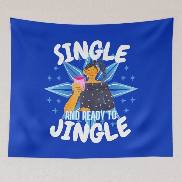 Item preview, Single And Ready To Jingle Girl This Christmas! Matching Team Friends designed and sold by My-Queens-Store.