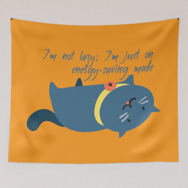Item preview, I'm not lazy; I'm just on energy-saving mode designed and sold by CatCoconut-Art.