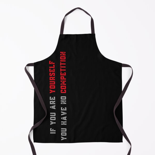 Item preview,  I f you are yourself you have no competition designed and sold by Krzysztof Siwek.