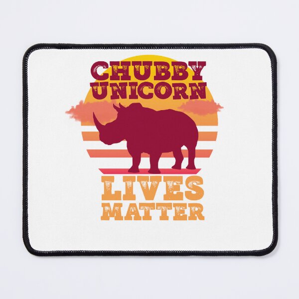 Item preview, Funny Chubby Unicorn Lives Matter Gift designed and sold by solosholdings.
