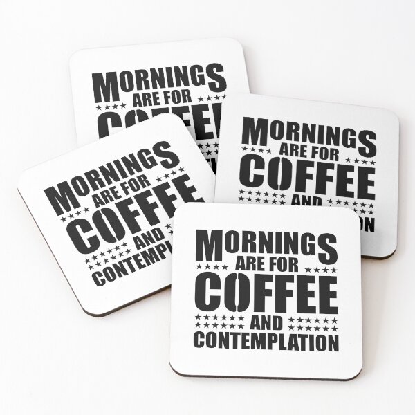 Item preview, Mornings Are For Coffee And Contemplation  designed and sold by nikolaj1301.