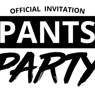 Official Invitation to the Pants Party - Anchorman Brick Tamland |  Photographic Print