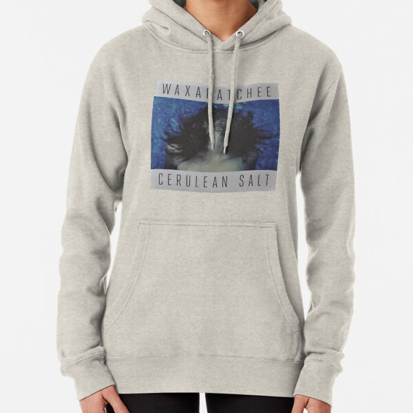 Waxahatchee - cerulan salt vinyl LP sleeve art fan art Pullover Hoodie