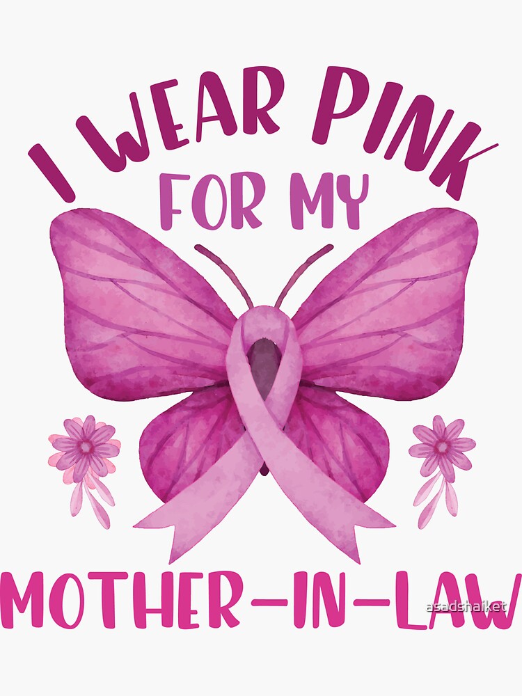 I Wear Pink For My Mother In Law Breast Cancer Awareness Tee Shirt