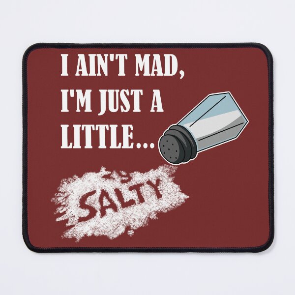 Item preview, Just a little salty.... designed and sold by SuperJDkun.