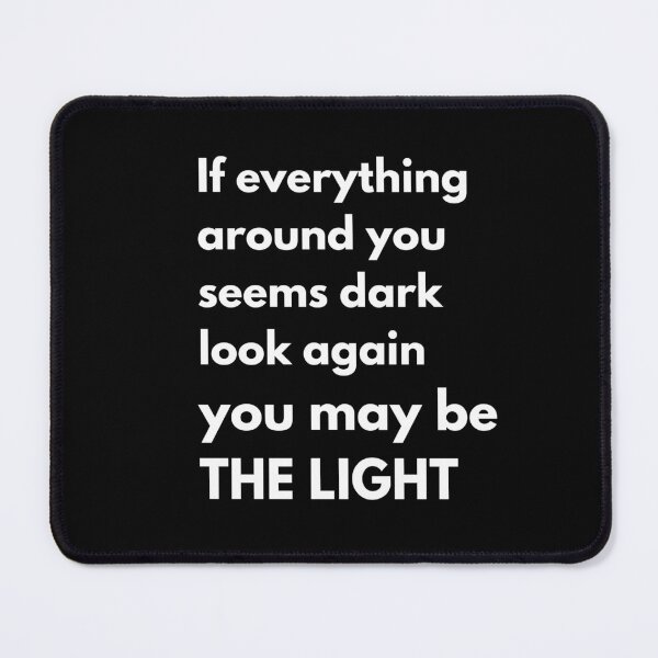 Item preview, You may be the light designed and sold by TheInspirastore.
