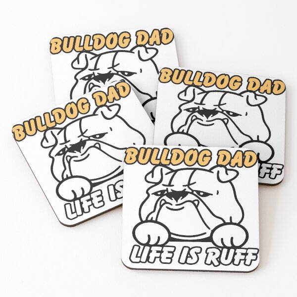 Item preview, Bulldog Dad Life Is Ruff designed and sold by ColorFlick.