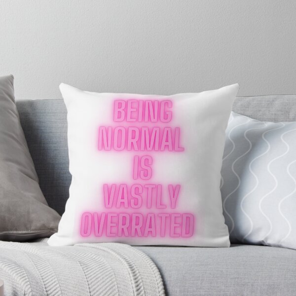 Item preview, Being normal is highly overrated designed and sold by simpleartpieces.