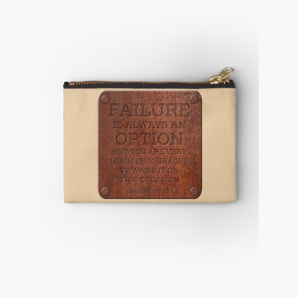 Item preview, Failure Is Always An Option - British Twist designed and sold by Fanarchist.