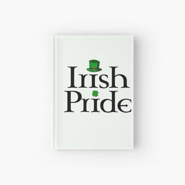 Irish pride Hardcover Journal
