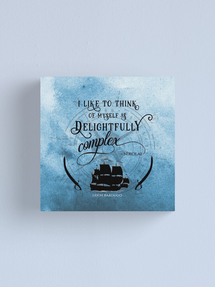 Shadow and Bone Print Nikolai Lantsov Quote When People Say Impossible They Usually Mean Improbable Grishaverse Poster Leigh Bardugo