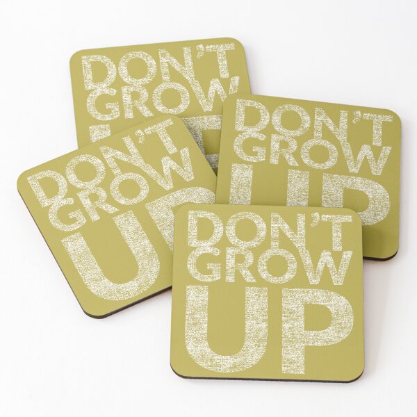 Item preview, Don't Grow Up designed and sold by TheDirtyType.