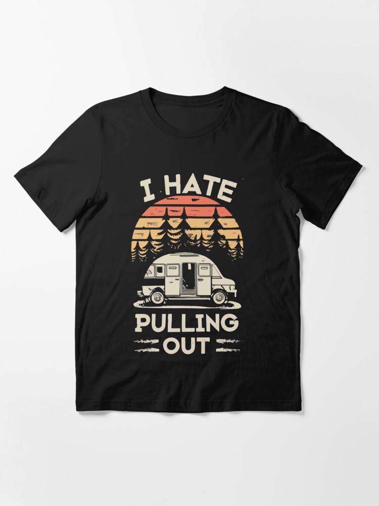 I hate pulling out funny fishing boating boat launch boat ramp boater shirt  | Sticker