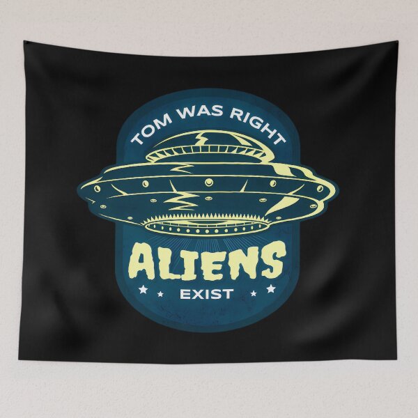 Item preview, Tom Was Right Aliens Exist designed and sold by peony-design.