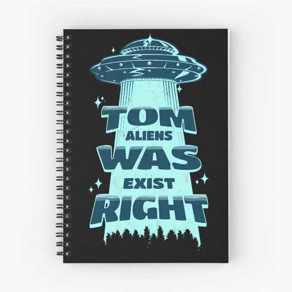 Item preview, Tom Was Right Aliens Exist - UFO design designed and sold by peony-design.