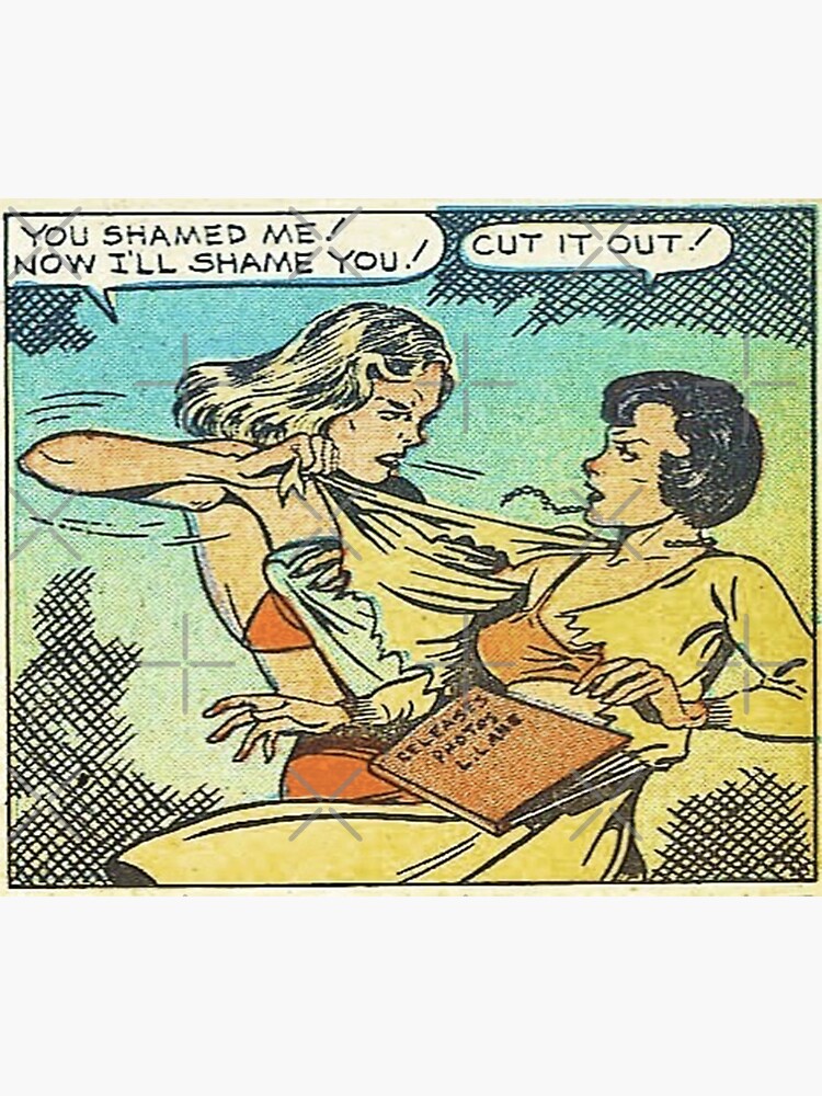 Vintage Comic Book Fighting Women Shame On You Old Comic Strip Pin-up Graphic by thespottydogg