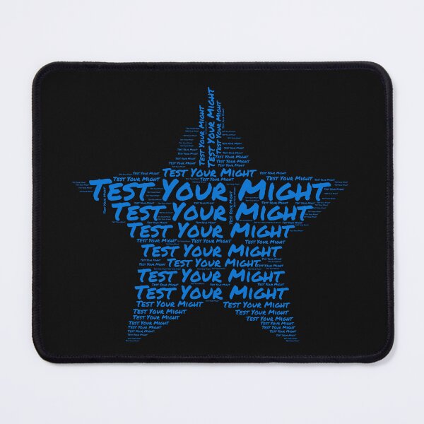 Item preview, Test Your Might designed and sold by MikeyMouse7.