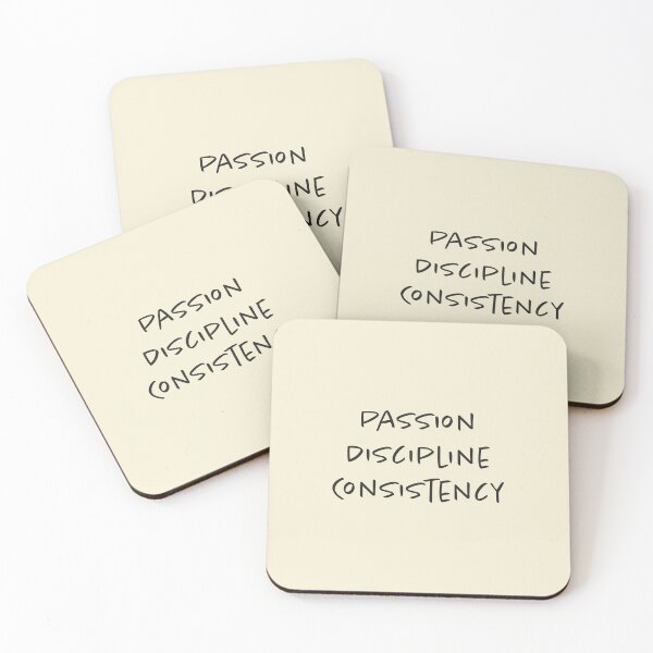 Item preview, Passion, Discipline, Consistency - Soft Cream Background designed and sold by Daniel-DL.