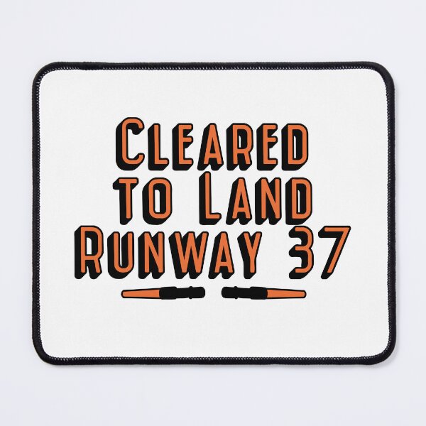 Item preview, Cleared to Land Runway 37 ATC joke designed and sold by AdventuresOy.