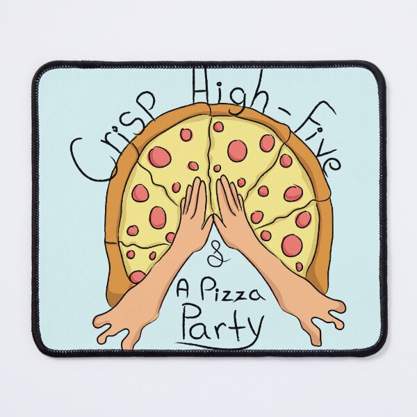 Item preview, A Crisp High five and a Pizza Party designed and sold by Rougetango.